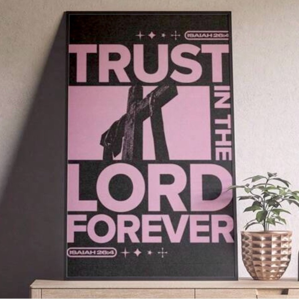 Trust in the Lord Forever Wall Art